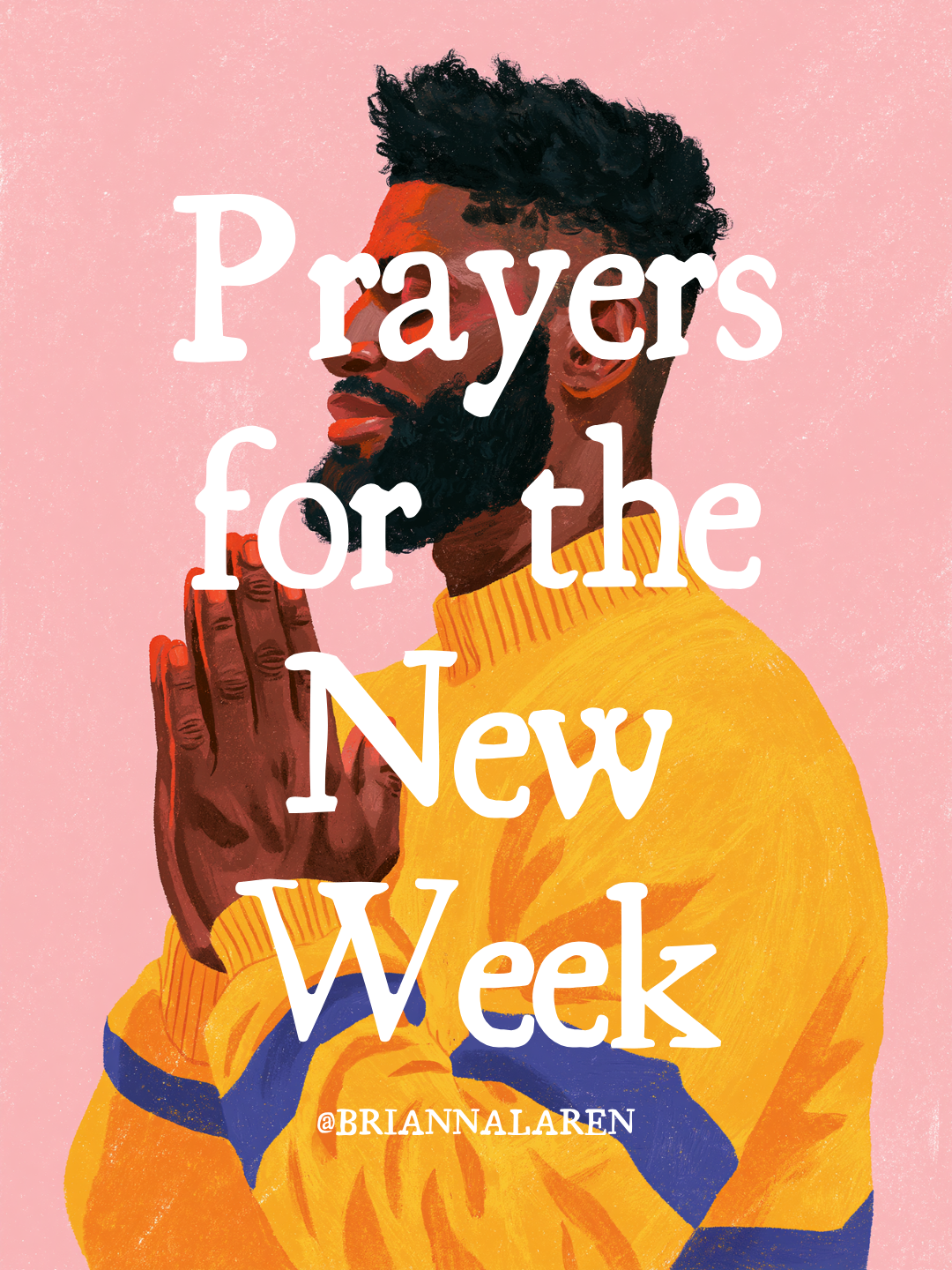 Prayers for the New Week