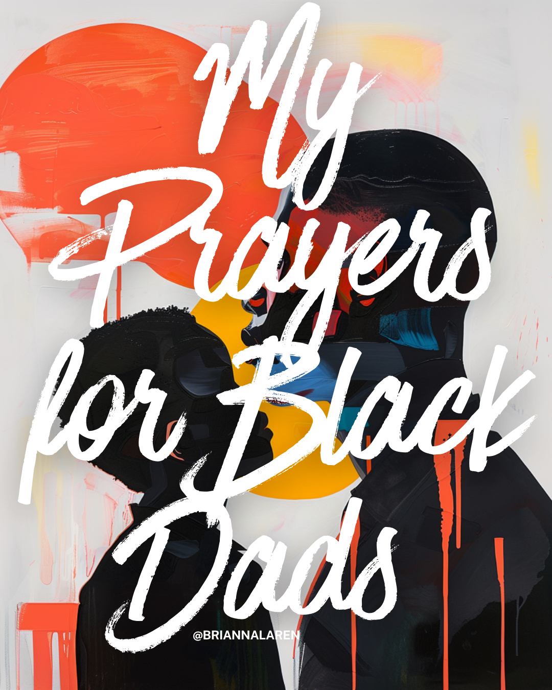 Prayers for Black Dads