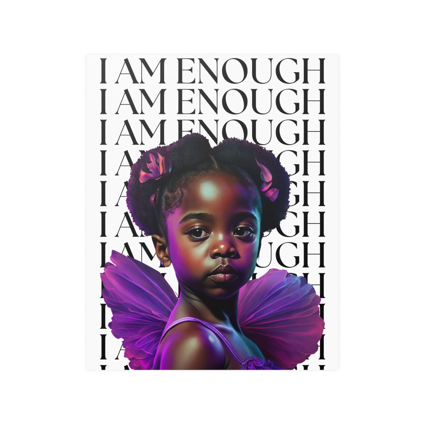I AM ENOUGH AFFIRMATION - GIRL