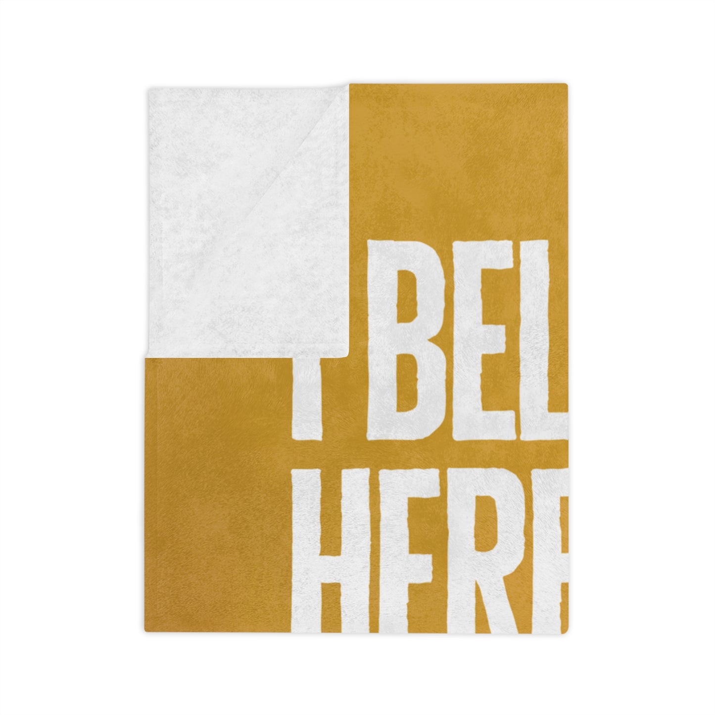 I Belong Here Blanket