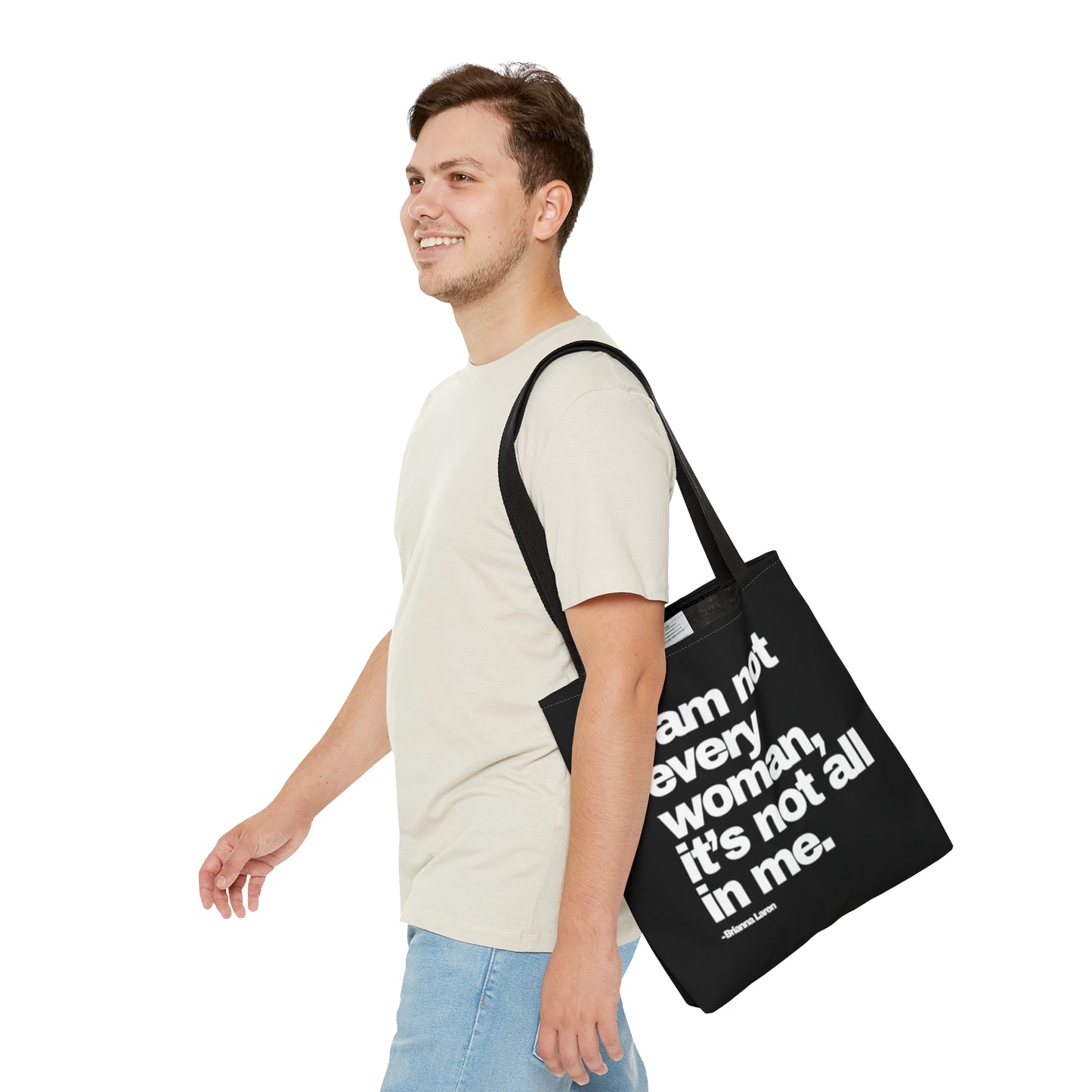 Not Every Woman Tote Bag