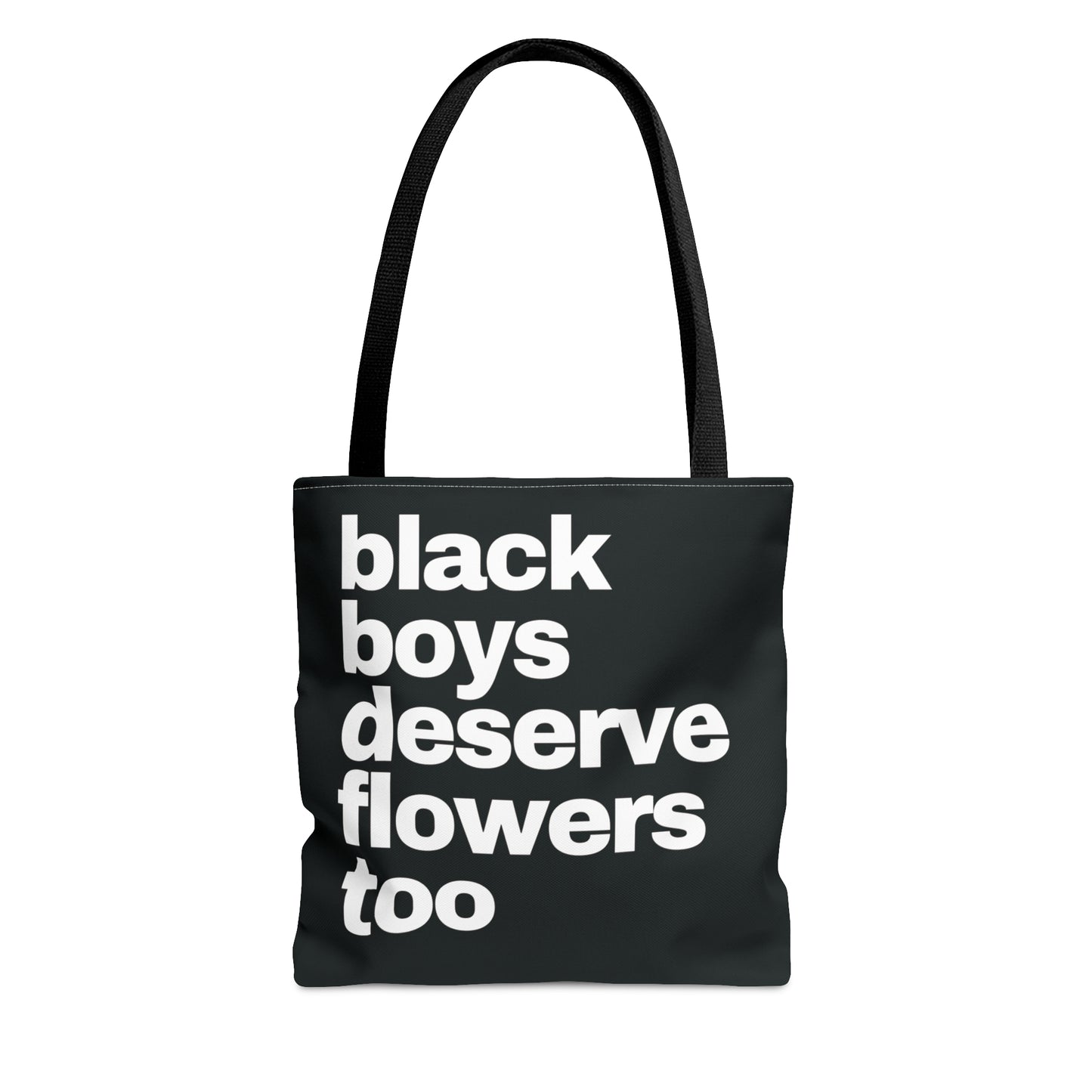 Black Boys Deserve Flowers Tote Bag