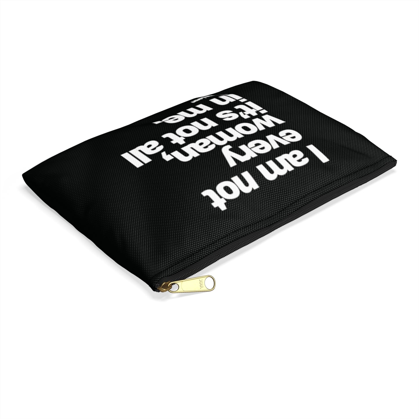 Not Every Woman Pouch