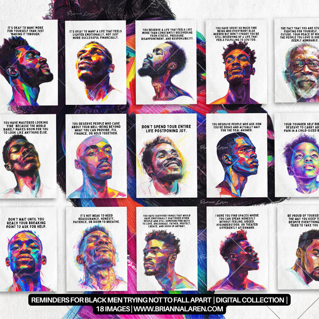 Reminders for Black Men Trying Not to Fall Apart