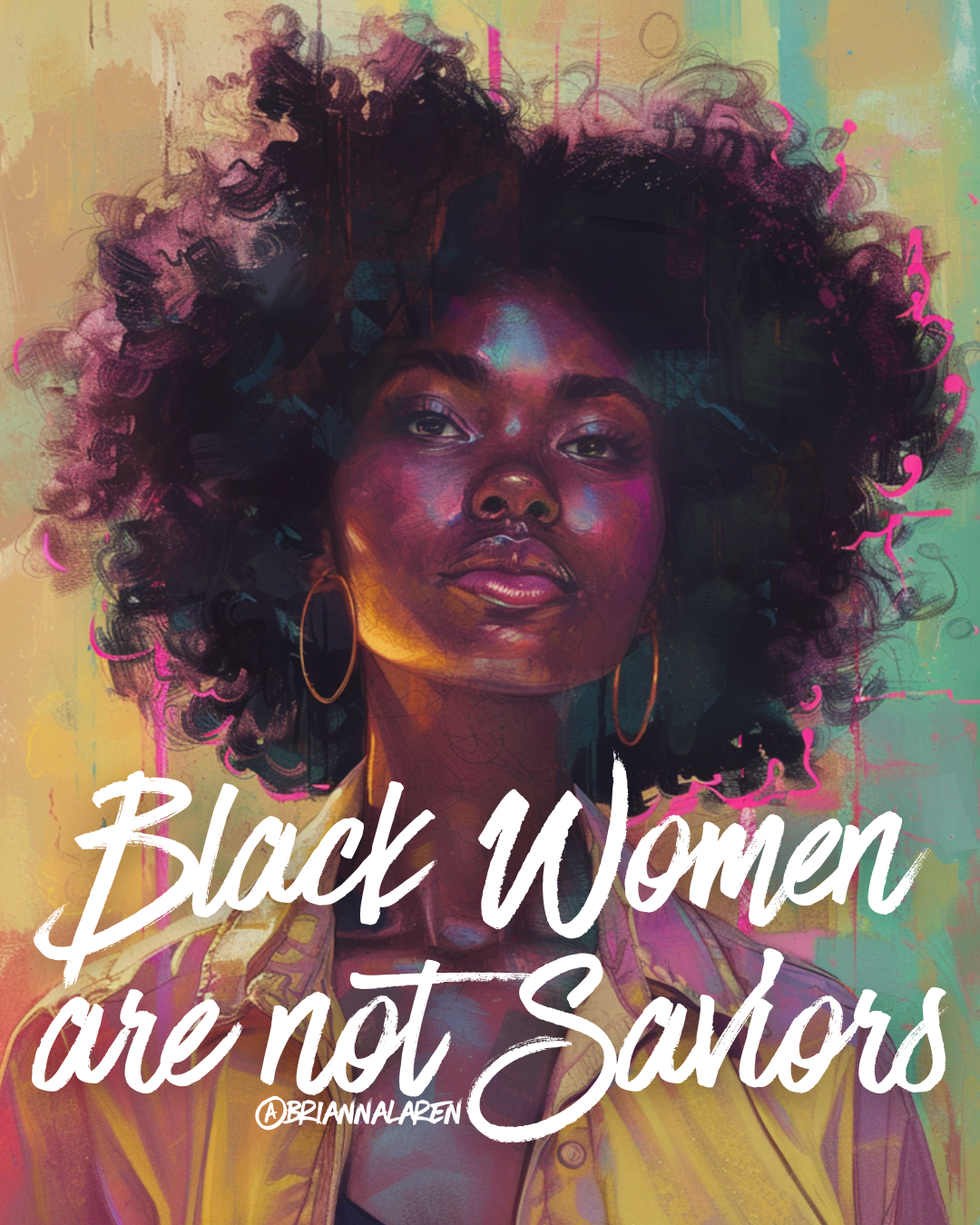 Black Women Are Not Saviors