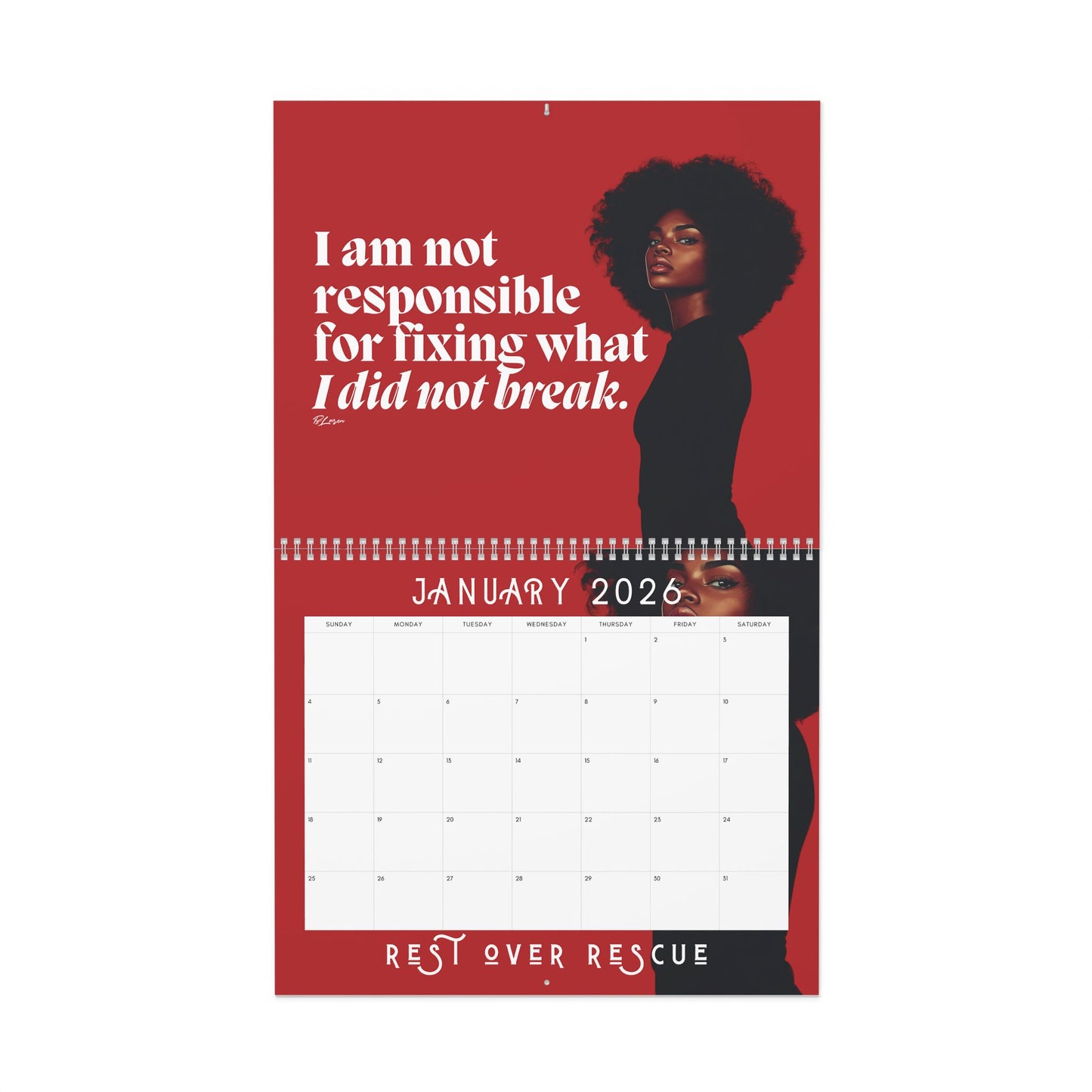 Rest Over Rescue 2026 Calendar