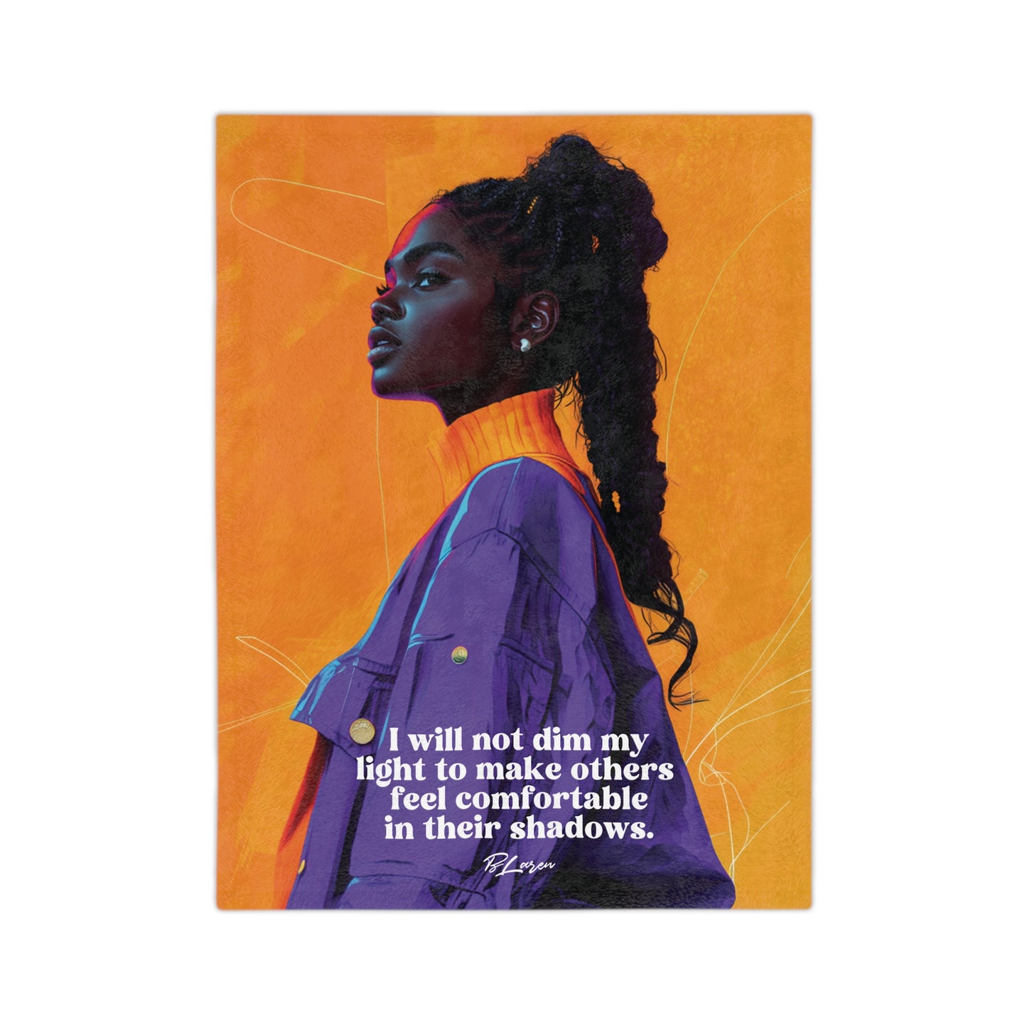 Will Not Dim My Light Blanket