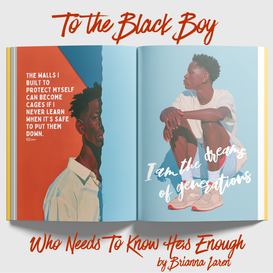 Hardcover To the Black Boy Who Needs To Know He's Enough