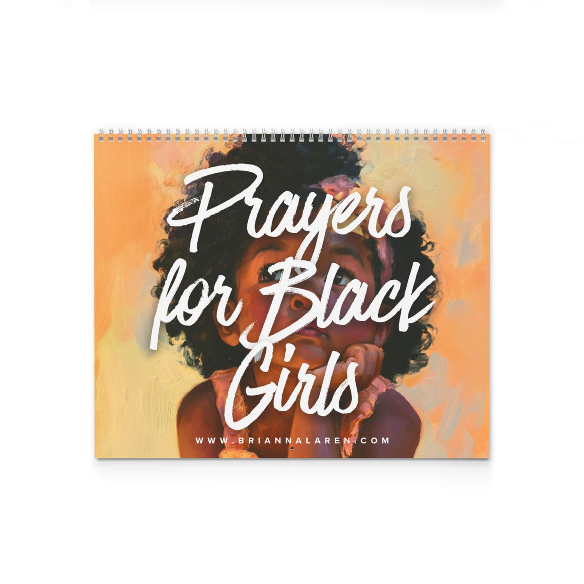 Prayers for Black Girls Wall Calendar