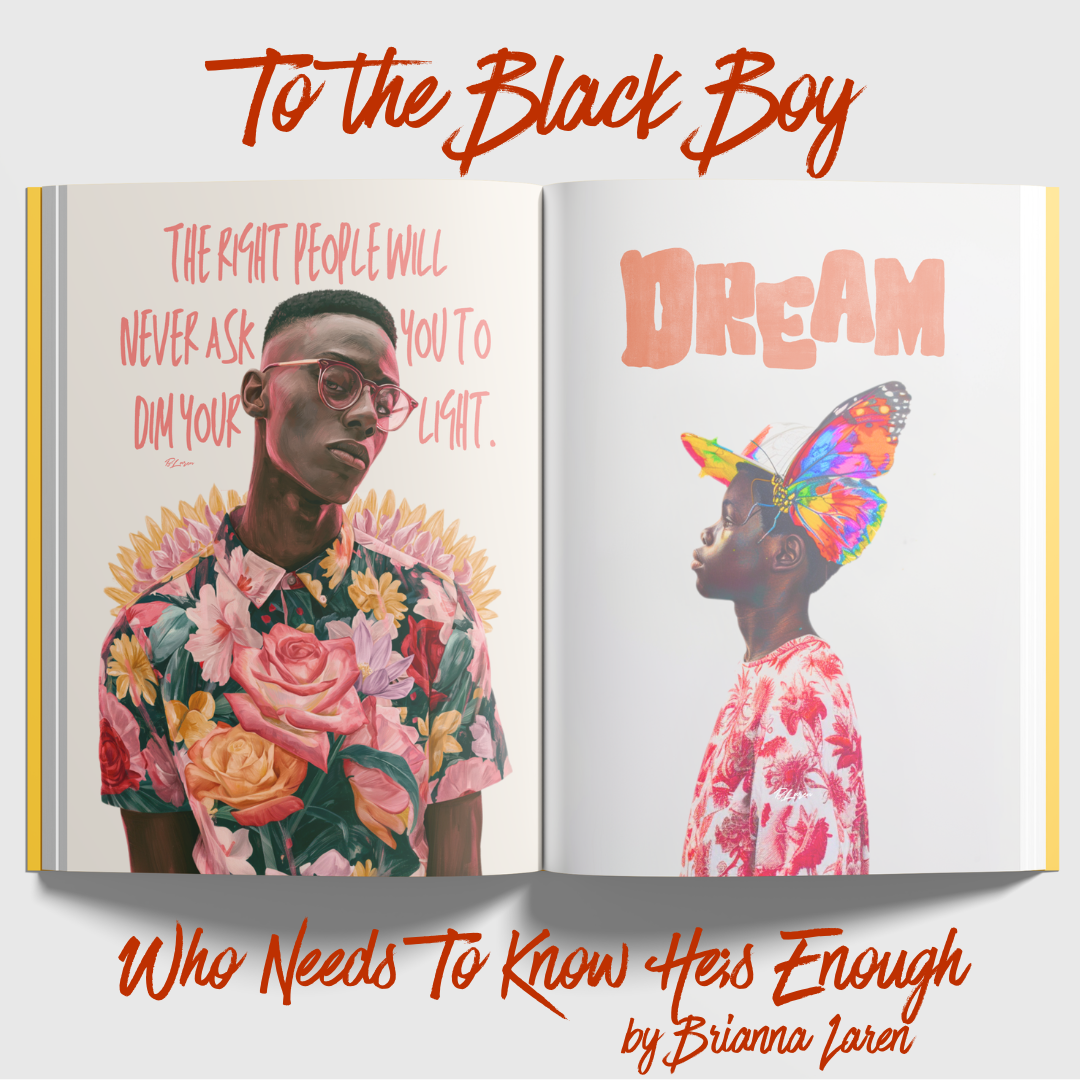 Hardcover To the Black Boy Who Needs To Know He's Enough