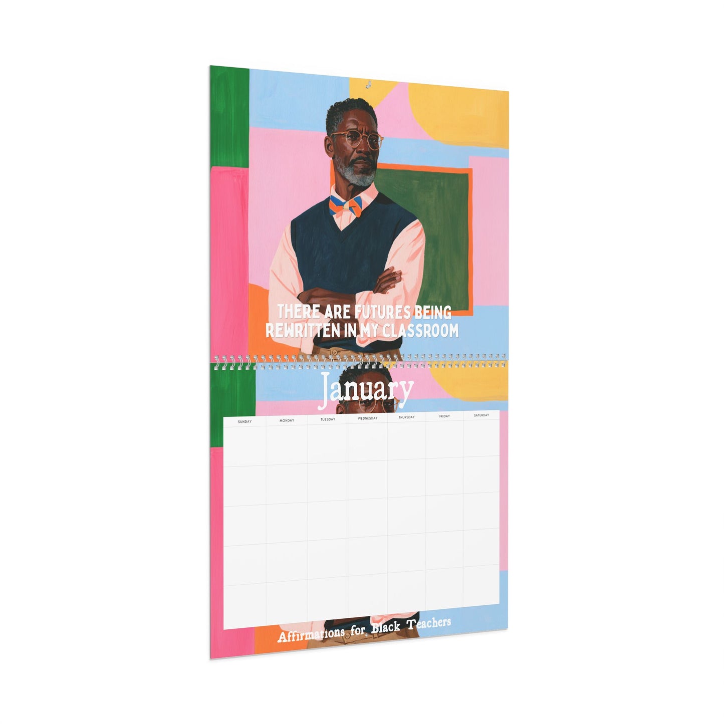 Affirmations for Black Teachers Undated Calendar
