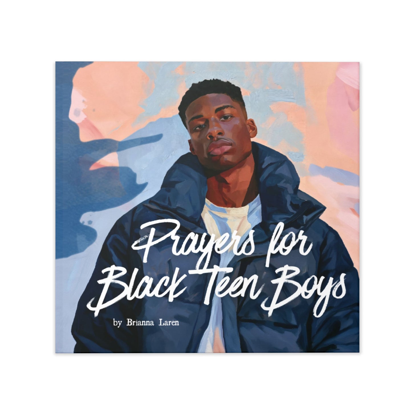 Prayers for Black Teen Boys Hardcover
