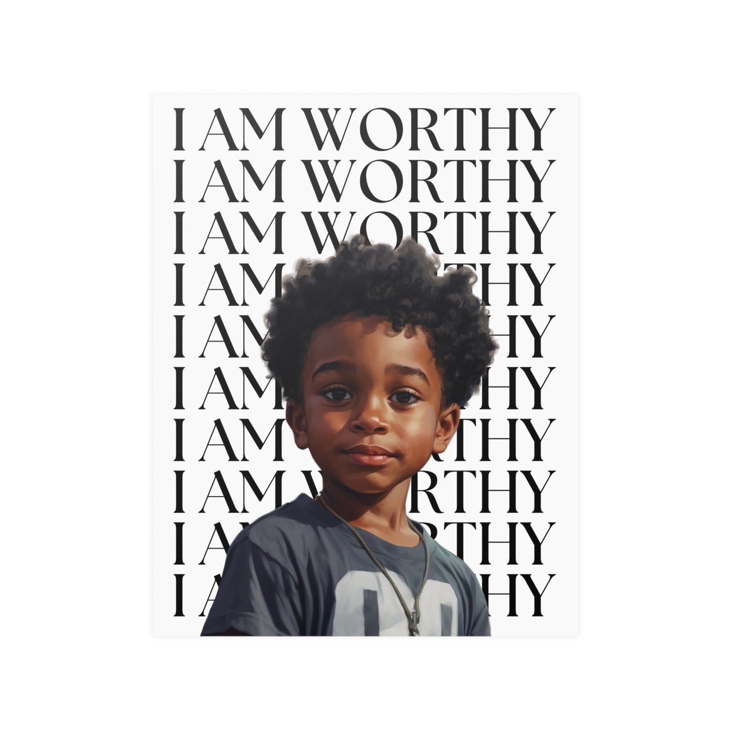 I AM WORTHY AFFIRMATION - BOY