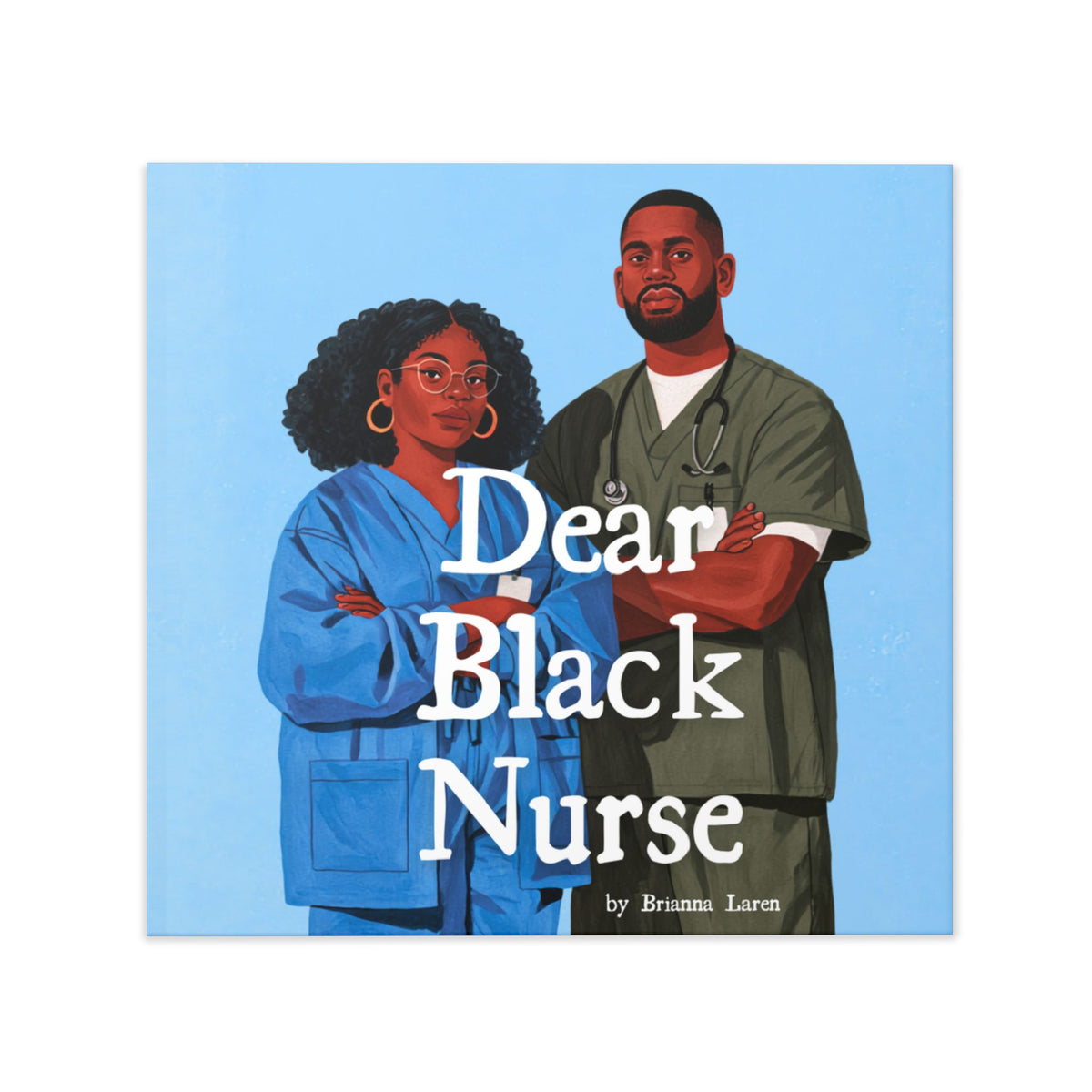 Dear Black Nurse Hardcover Photo Book — Gift for Educators, Tribute Keepsake