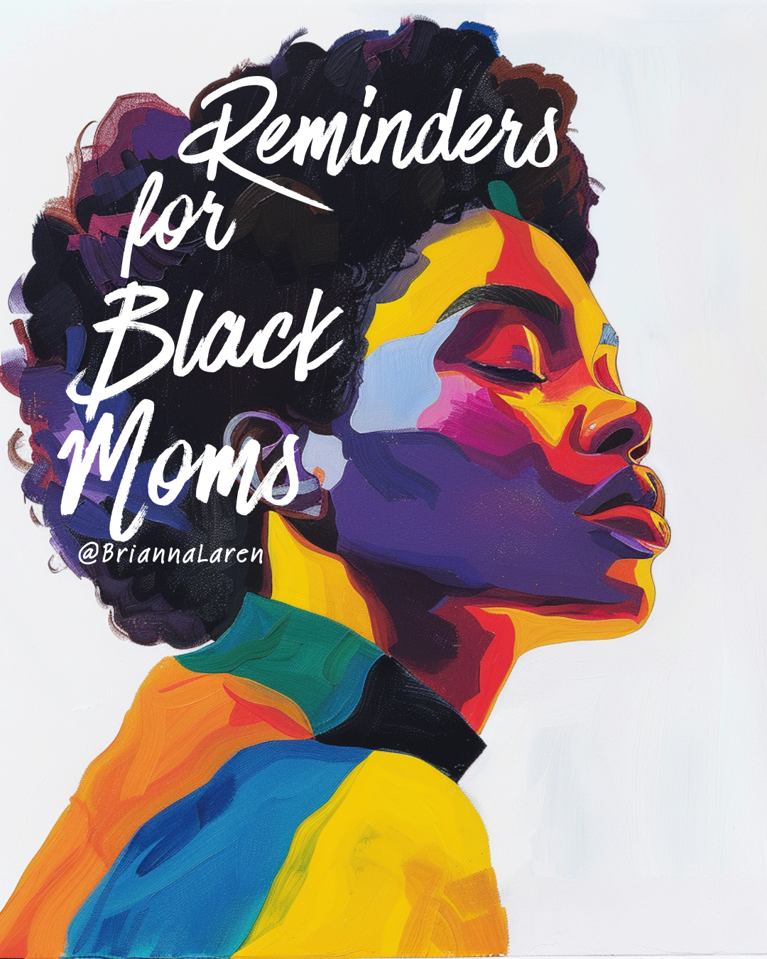 Reminders for Black Moms - Digital Download