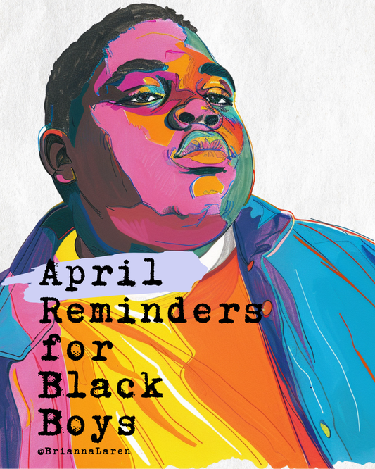 April Reminders for Black Boys - Digital Download