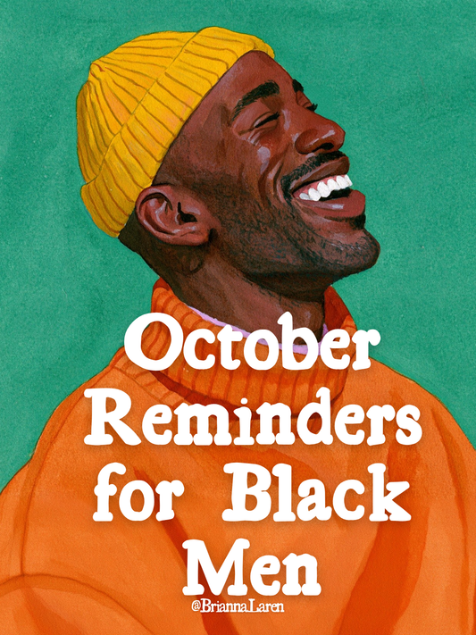 October Reminders for Black Men - Digital Download