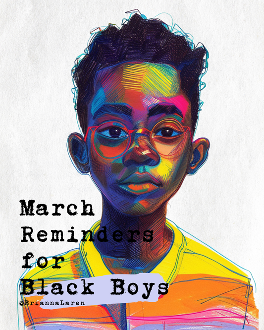 March Reminders for Black Boys - Digital Download