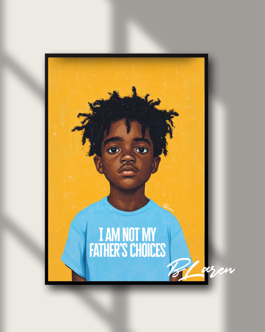 Not My Father's Choices