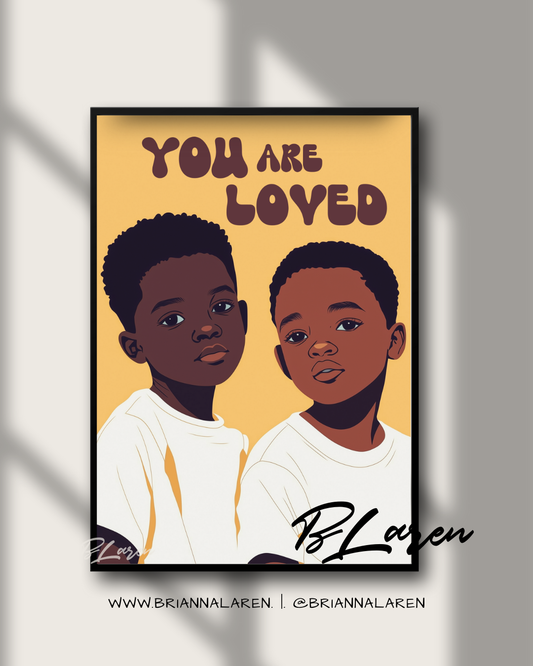 You are loved