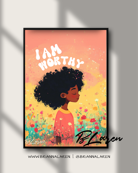 I am worthy