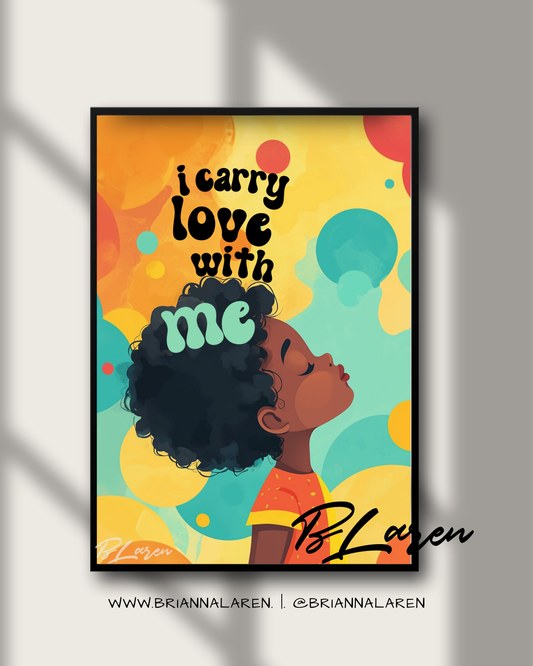I carry love