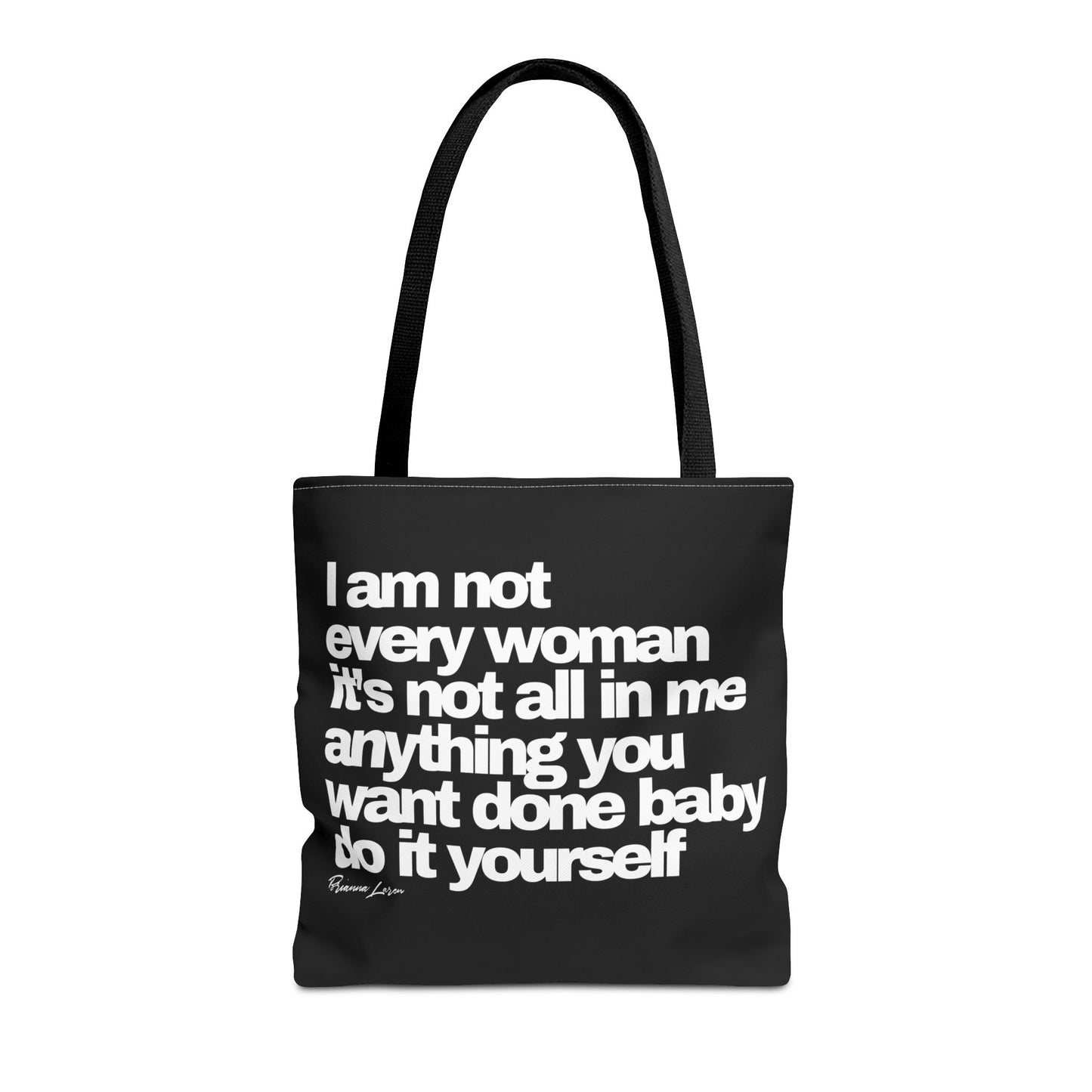 'I Am Not Every Woman' Tote Bag Black