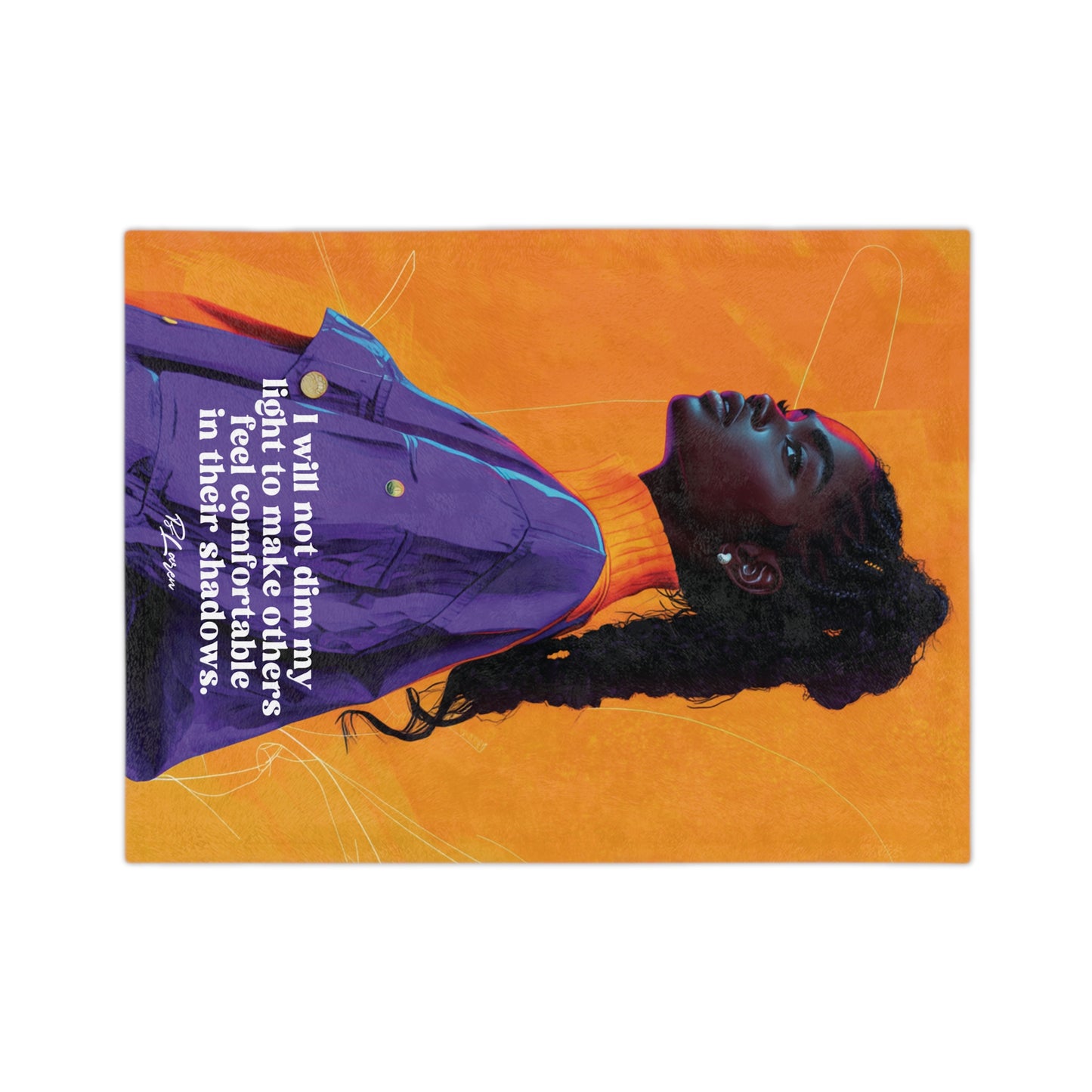 Will Not Dim My Light Blanket