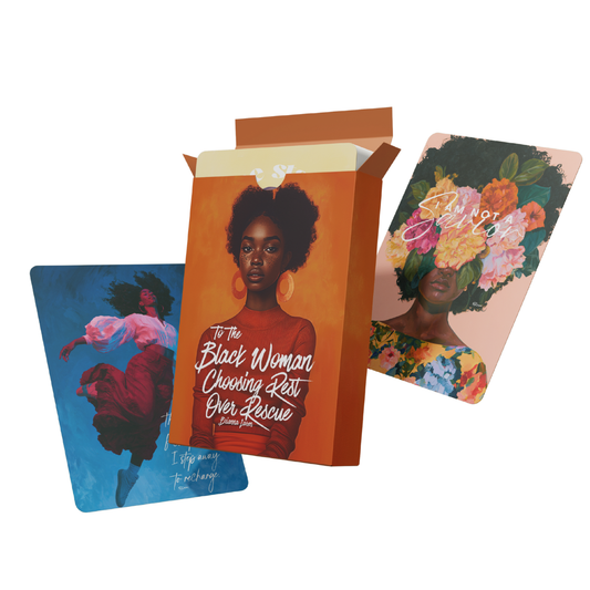 To The Black Woman: Physical Affirmation Cards