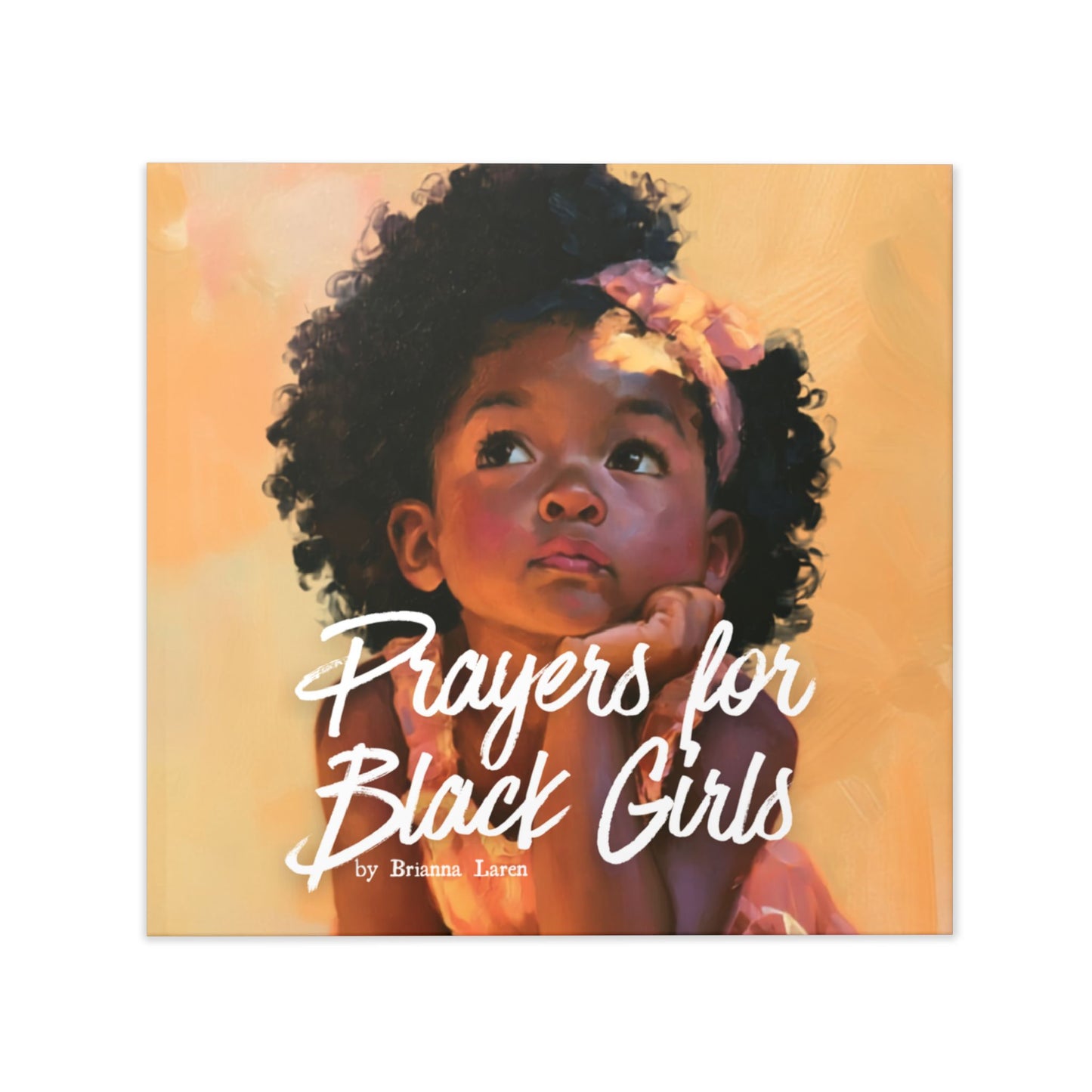 Prayers for Black Girls Hardcover