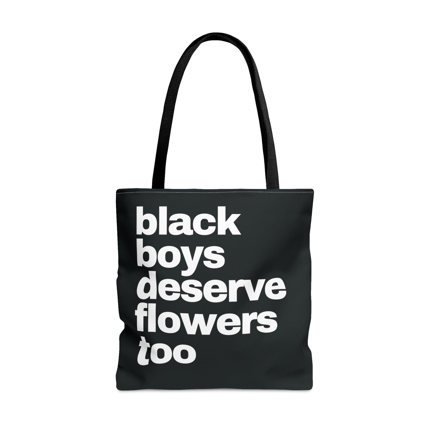 Black Boys Deserve Flowers Tote Bag