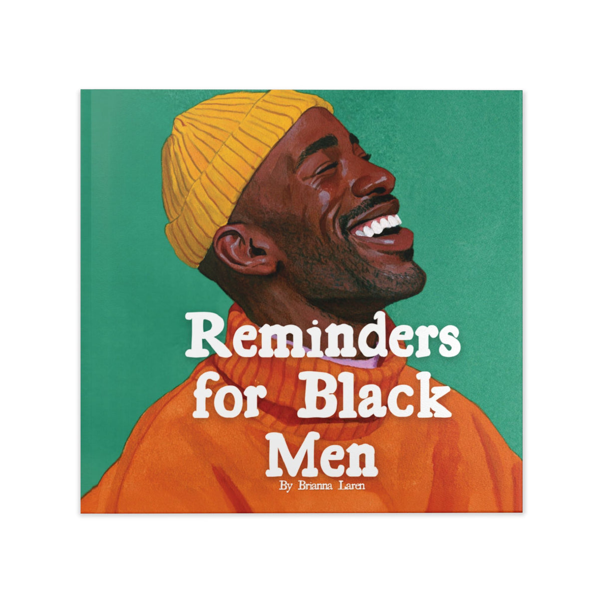 Reminders for Black Men Hardcover Book