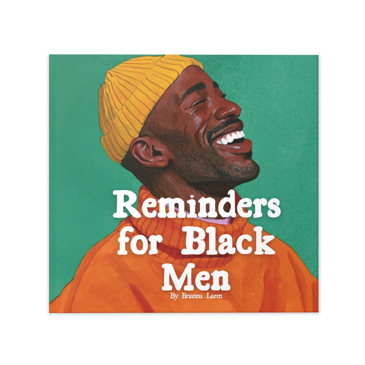 Reminders for Black Men Hardcover Book