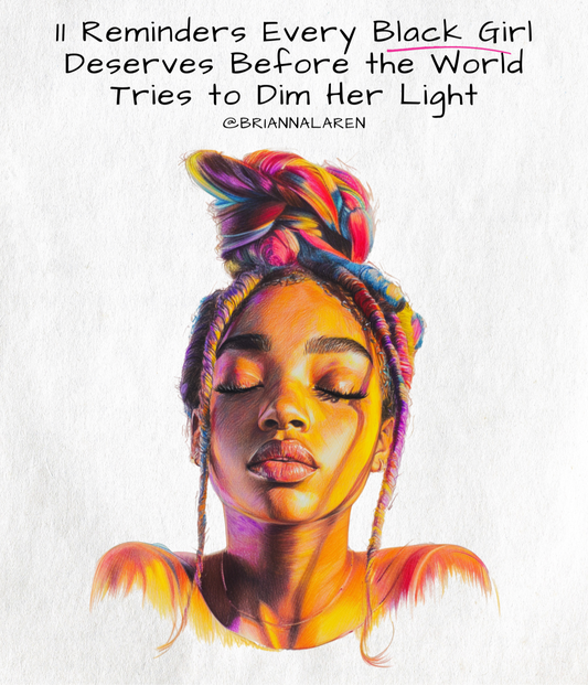 Reminders for Black Girls - Digital Download