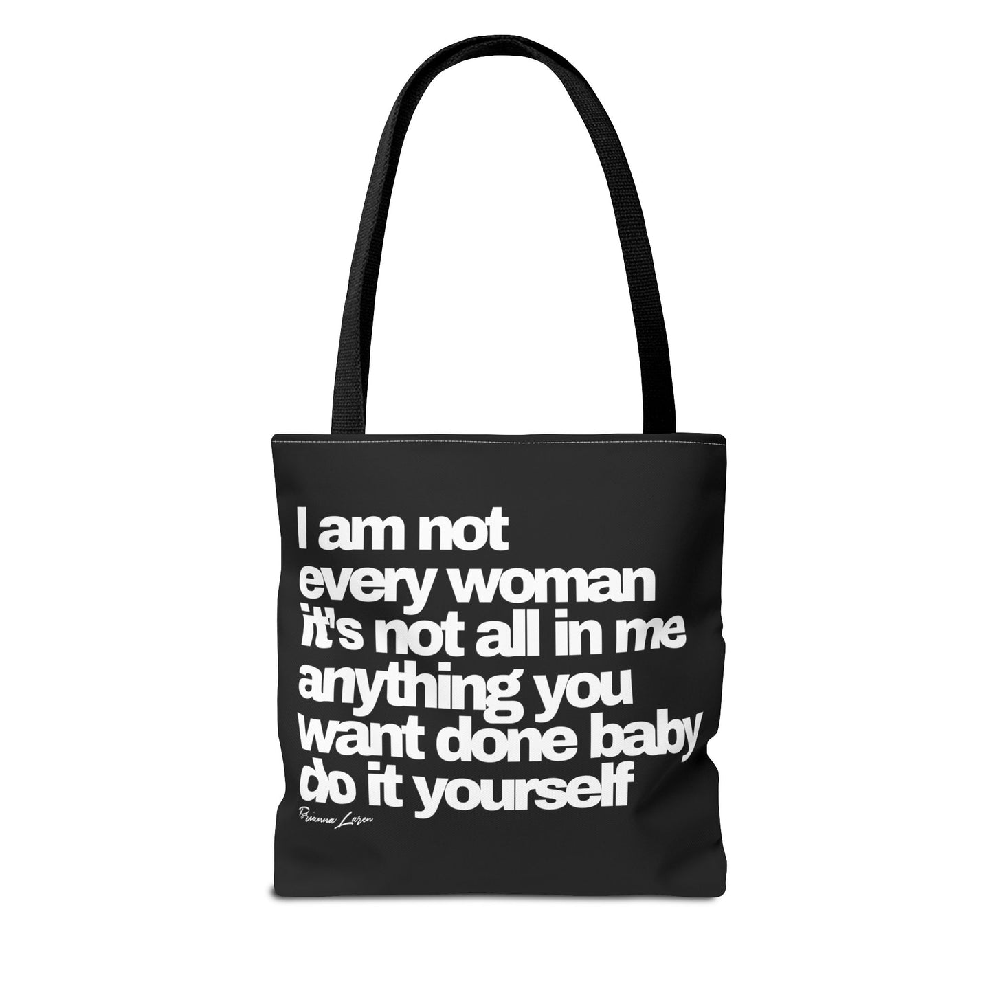'I Am Not Every Woman' Tote Bag Black