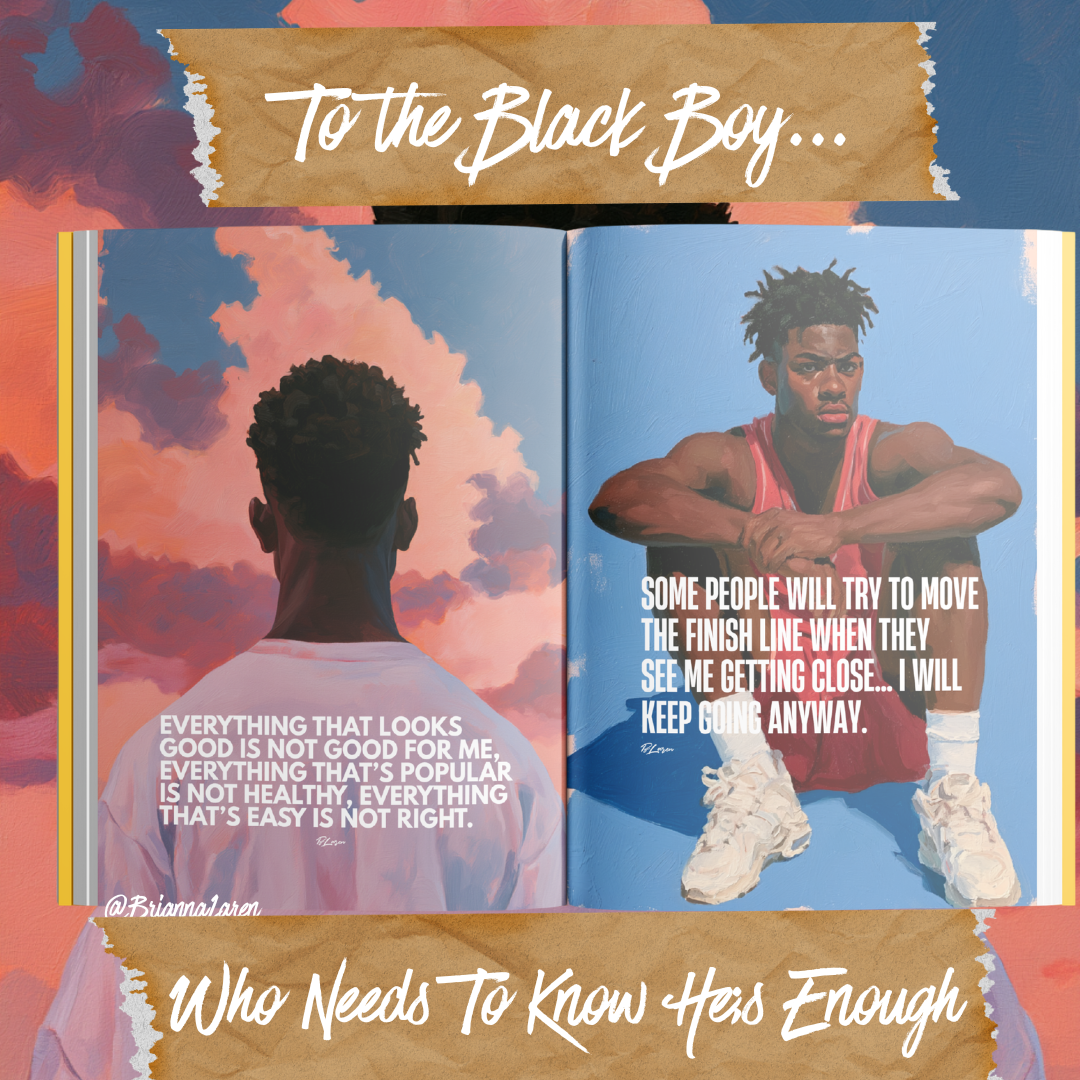 Hardcover To the Black Boy Who Needs To Know He's Enough