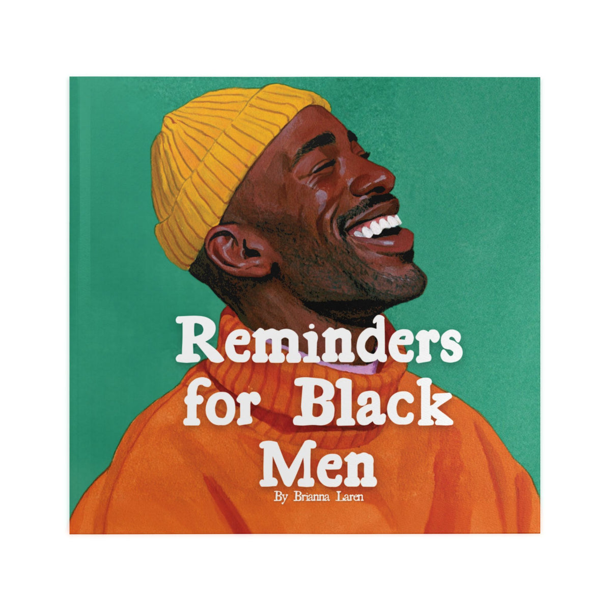Reminders for Black Men Hardcover Book