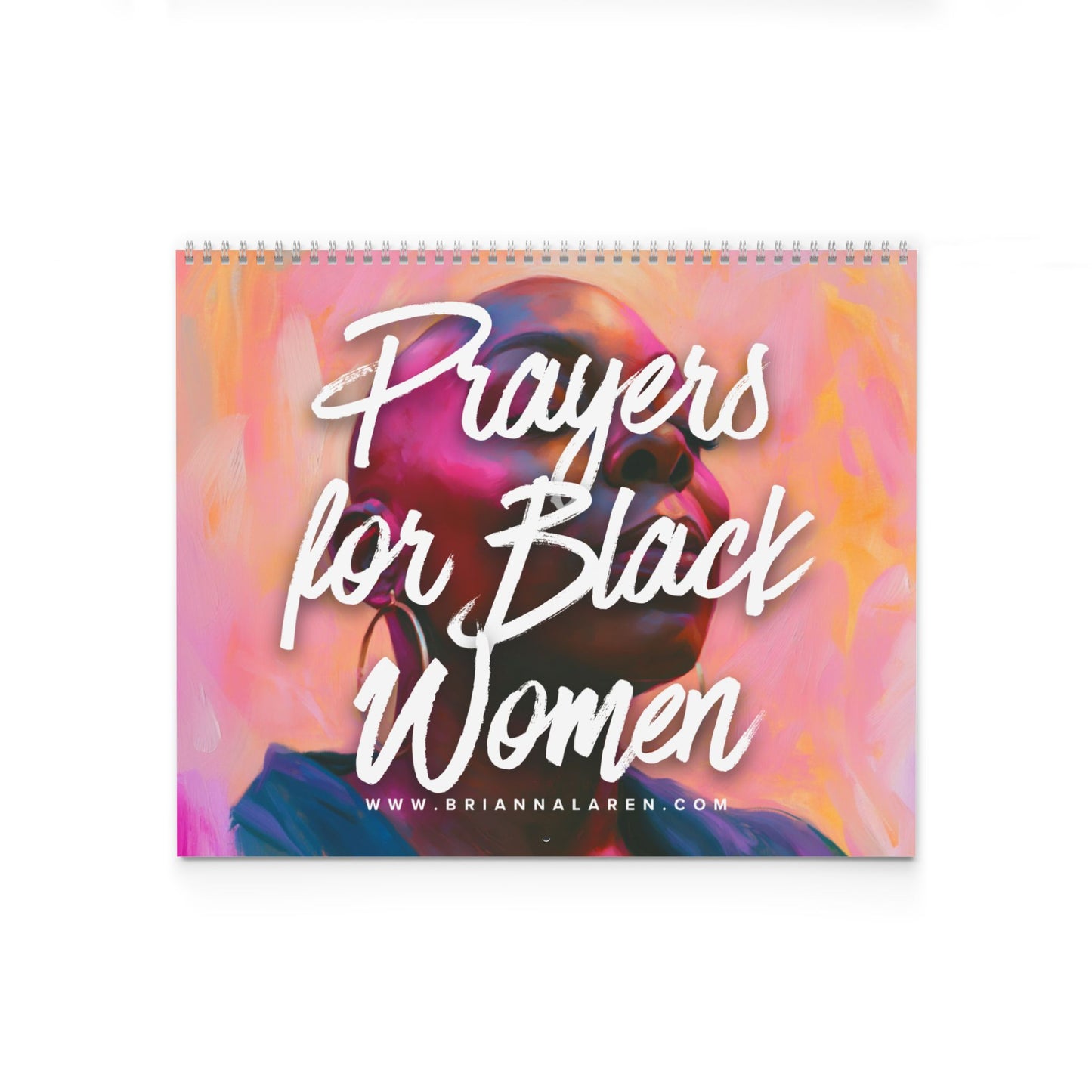 Prayers for Black Women Undated Calendar