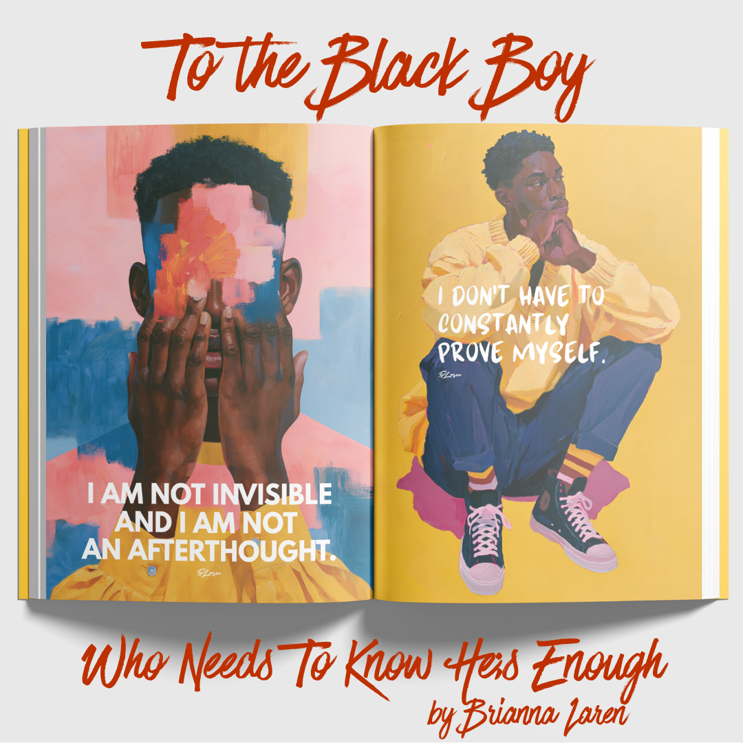 Hardcover To the Black Boy Who Needs To Know He's Enough
