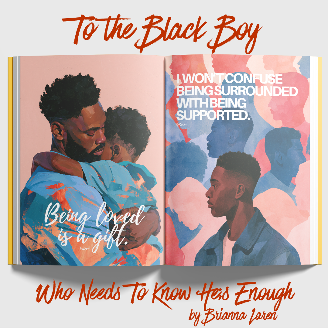 Hardcover To the Black Boy Who Needs To Know He's Enough