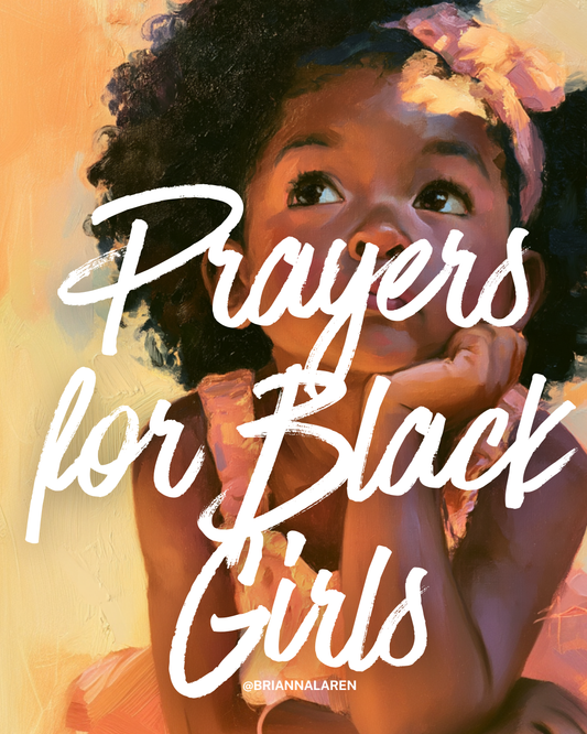 Prayers for Black Girls