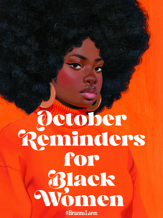 October Reminders for Black Women - Digital Download