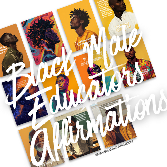 Affirmations for Black Male Educators  - Digital