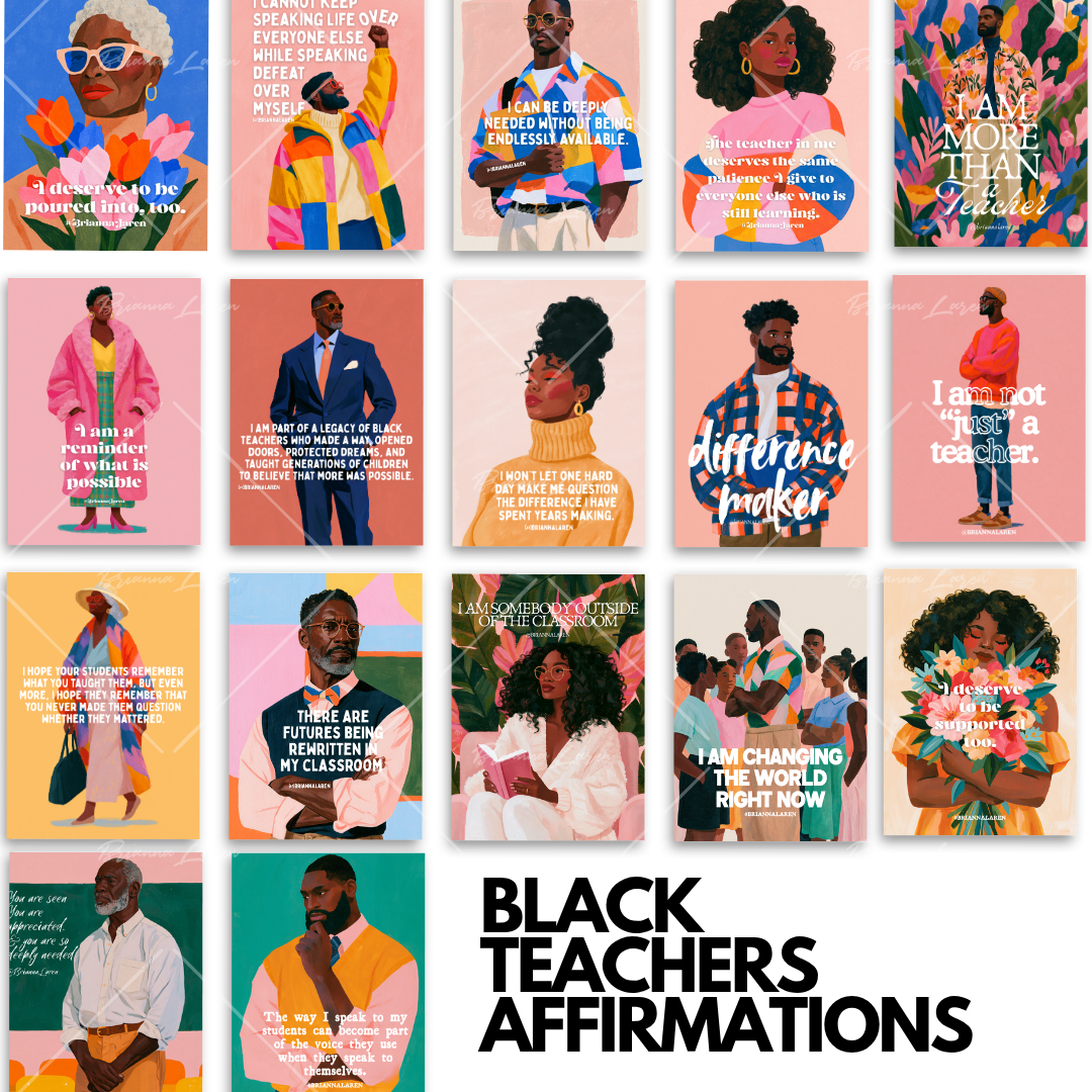 Black Teacher Affirmations