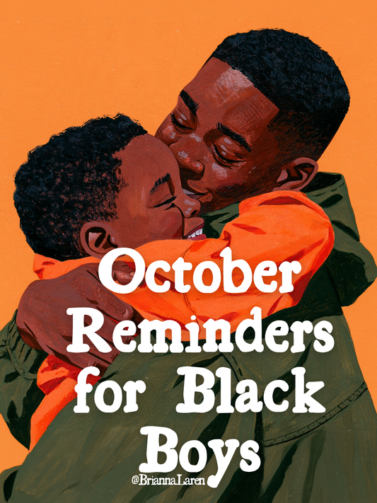 October Reminders for Black Boys - Digital Download