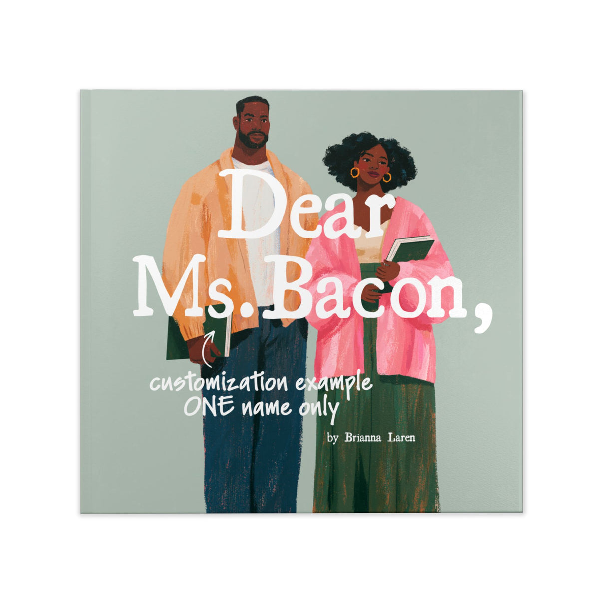 Dear Black Teachers Hardcover — Gift for Educators, Tribute Keepsake