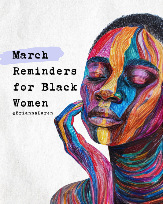 March Reminders for Black Women - Digital Download