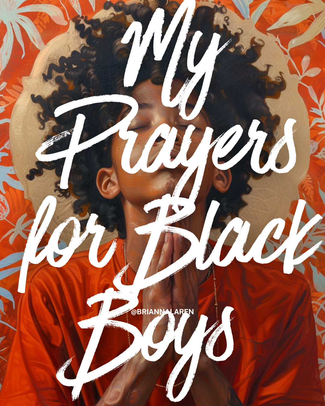 Prayers for Black Boys
