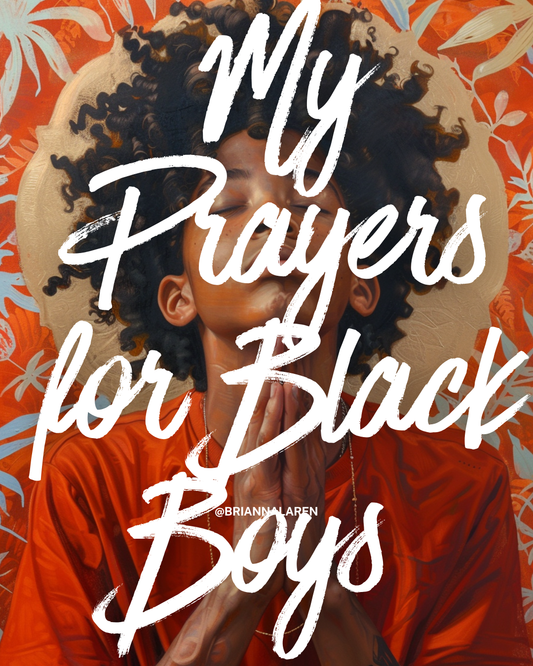 Prayers for Black Boys